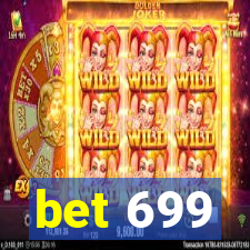 bet 699